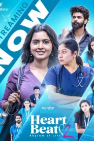 Heart Beat (2025) S02 Hindi JHS WEB-DL – 480P | 720P | 1080P | 4K – x264 – 550MB | 1.2GB | 2.7GB | 8.7GB ESub- Download & Watch Online